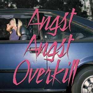 Angst Angst Overkill - Sturm, Nicolas (CDs)