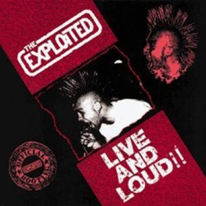 Live And Loud - Exploited (CDs)
