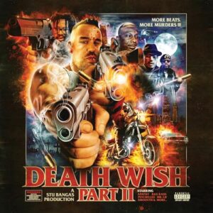 DEATH WISH PART II - Stu Bangas (CDs)