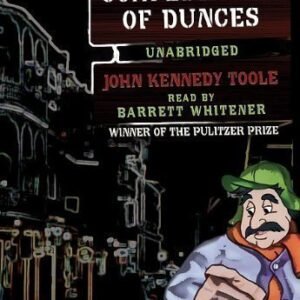 A Confederacy of Dunces Unabridged Edition by John Kennedy Toole, Barrett Whitener published by Blackstone Audiobooks (1998) Audio CD - John Kennedy Toole (CDs)