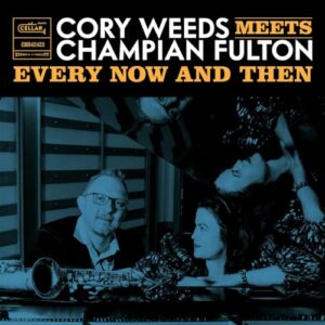 Every Now And Then (Live At OCL Studios) - Cory Weeds (CDs)