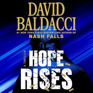 Hope Rises (Walter Nash) - David Baldacci (CDs)