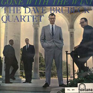 Gone With The Wind - Dave Brubeck Quartet (Discos de Vinil)