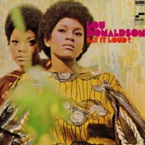 Say It Loud - Donaldson Performer, Lou (CDs)