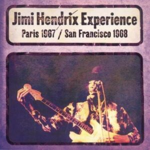 Paris 1967 / San Francisco 1968 (Live) - Jimi Hendrix (CDs)