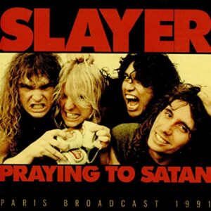 Praying To Satan - Slayer (CDs)