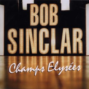 Champs Elysee - ボブ・サンクラー (CDs)