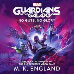 Marvel's Guardians of the Galaxy: No Guts, No Glory - Marvel (CDs)