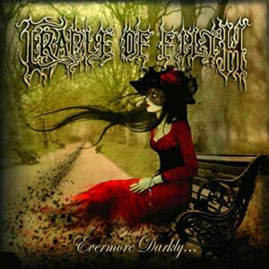 Evermore Darkly - CRADLE OF FILTH (CDs)