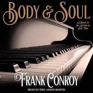 Body & Soul - Conroy, Frank (CDs)