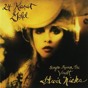 Nicks, Stevie - 24 Karat Gold : Songs from the Vault - Nicks Stevie (CDs)