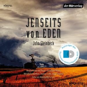 Jenseits von Eden: Das Hörspiel - Steinbeck, John (CDs)