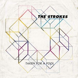 Taken For A Fool / Taken For A Fool (Featuring Elvis Costello) - The Strokes (Discos de Vinil)