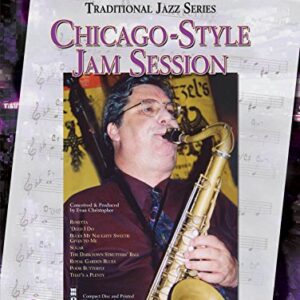 Chicago-style Jam Session - Traditional Jazz Series: Music Minus One Tenor Saxophone Deluxe 2-cd Set - Christopher, Evan (CDs)