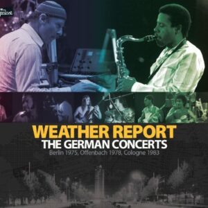 German Concerts: Berlin 1975 & Offenbach - Weather Report (CDs)