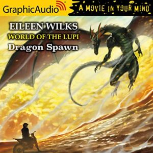 Dragon Spawn [Dramatized Adaptation] - Wilks, Eileen (CDs)