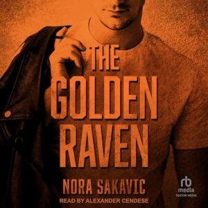 The Golden Raven - Sakavic, Nora (CDs)