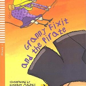 Granny Fixit and the Pirate - Série HUB Young ELI Readers. Stage 1 Below A1 (+ Audio CD) - Cadwallader, Jane (CDs)