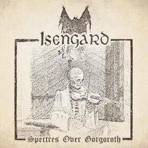 Spectres Over Gorgoroth