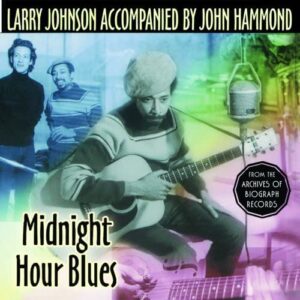 Midnight Hour Blues - Johnson Larry (CDs)