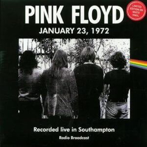 Recorded Live in Southampton, January 23, 1972 - PINK FLOYD (Discos de Vinil)