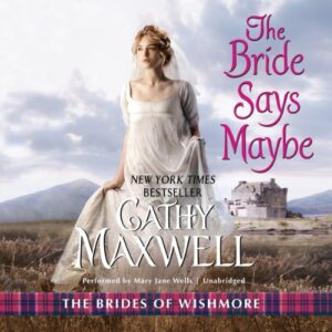 The Bride Says Maybe: 2 - Maxwell, Cathy (CDs)