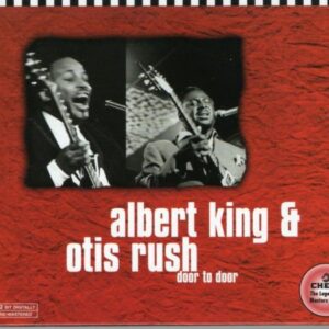 Door to Door - Albert King & Rush, Otis (CDs)