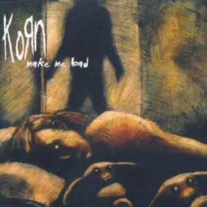 Make Me Bad [Single] - Korn (CDs)