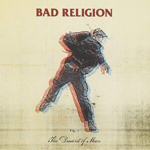 The Dissent of Man by Bad Religion (CDs)