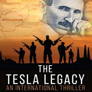 THE TESLA LEGACY (Unabridged CD) by Mike Befeler, Read by Justin Spencer by BooksinMotion.com - Mike Befeler (CDs)
