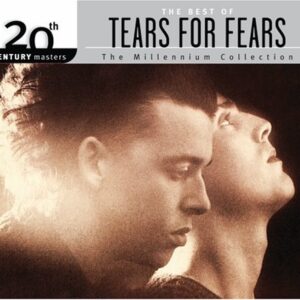 The Best Of Tears For Fears: 20th Century Masters Of The Millennium Collection - Tears for Fears (CDs)