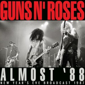 ALMOST ’88 - GUNS N' ROSES (CDs)