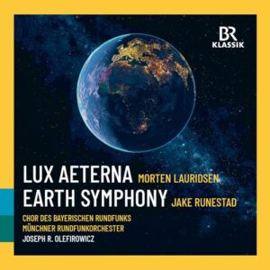 Lauridsen: Lux Aeterna; Runestadt: Earth Symphony - Munchner Rundfunkorchester (CDs)