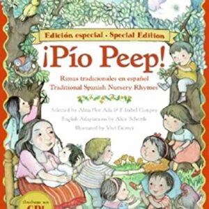 Pio Peep!: Rimas Tradicionales en Espanol [With CD (Audio)]: Bilingual English-Spanish - Schertle, Alice (CDs)