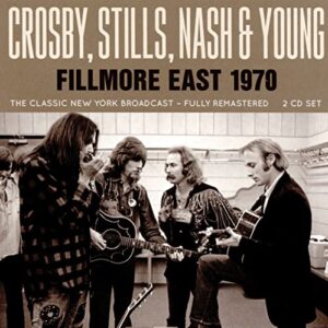 Fillmore East 1970 - CROSBY, STILLS, NASH & YOUNG (CDs)