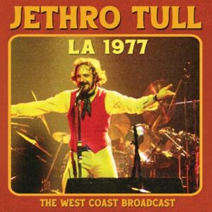 L.A. 1977 - JETHRO TULL (CDs)