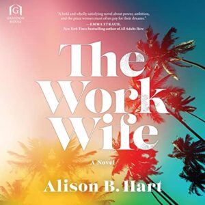 The Work Wife - Hart, Alison B (CDs)