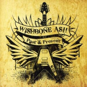 Past and Future - Wishbone Ash (CDs)