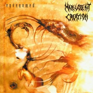 Envenomed - Malevolent Creation (CDs)
