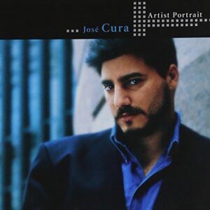 Artist Portrait Jose Cura - Cura, Jose (CDs)