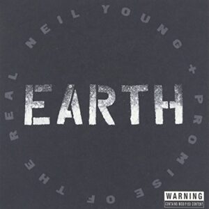Earth - YOUNG,NEIL + PROMISE OF THE REAL (CDs)