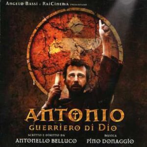 Antonio: Guerriero Di Dio (Anthony: Warrior of God) (Original Soundtrack) - DONAGGIO,PINO (CDs)