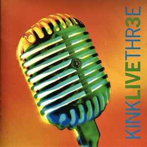 Kink Live Thr3e /On Air Performances - various artists (CDs)