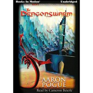 The Dragonswarm - Aaron Pogue (CDs)