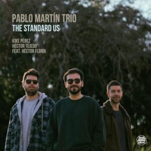 The Standard Us - Pablo Martín (CDs)