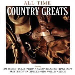 CD ALL TIME - COUNTRY GREATS - VARIOS ARTISTAS (CDs)