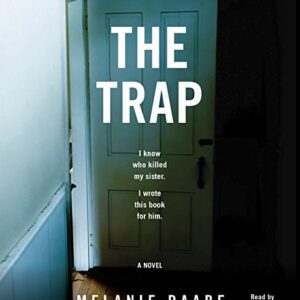 The Trap Lib/E - Raabe, Melanie (CDs)