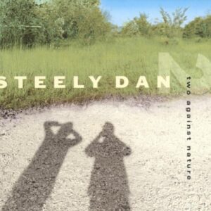 Two Against Nature By Steely Dan (2002-01-12) (CDs)