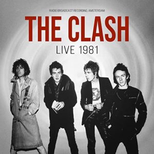 Live 1981 - The Clash (CDs)