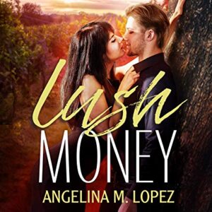 Lush Money - Lopez, Angelina M. (CDs)